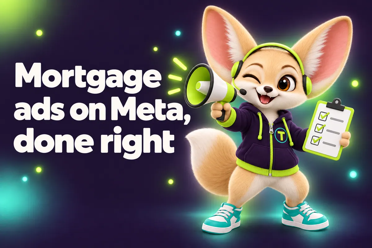 Blog cover: Tenzo the fennec fox with a megaphone and checklist — Mortgage ads on Meta, done right
